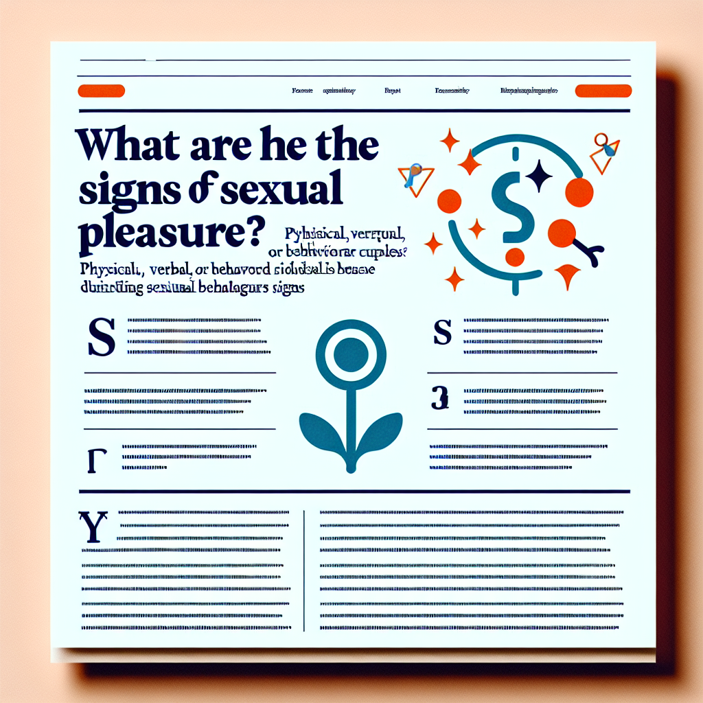 What Are The Signs Of Sexual Pleasure?